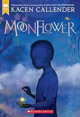 Moonflower (Scholastic Gold)-..