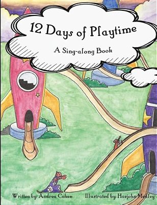 12 Days Of Playtime: A Sing-Along Book-..