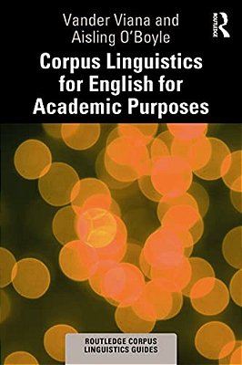 Corpus Linguistics For English For Academic Purposes-..