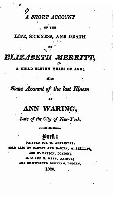 A Short Account Of The Life, Sickness, And Death Of Elizabeth Merritt-..