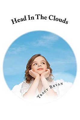 Head In The Clouds: Diagnosing Adhd-The Chapter Book-..