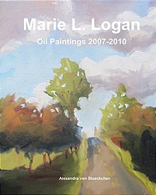 Marie L Logan Oil Paintings 2007-2010-..