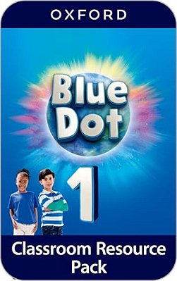 Blue Dot Level 1: Classroom Resources Pack: Flashcards And Posters-..