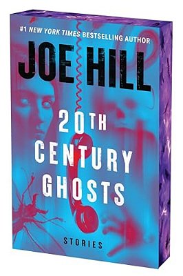 20Th Century Ghosts: Stories-..