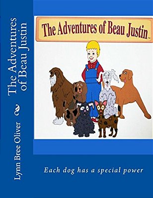 The Adventures Of Beau Justin-..