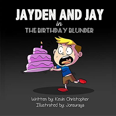 Jayden And Jay In The Birthday Blunder-..