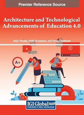 Architecture And Technological Advancements Of Education 4.0-..