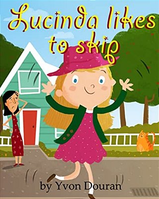 Lucinda Likes To Skip-..