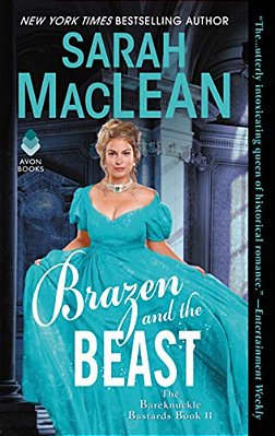 Brazen And The Beast: The Bareknuckle Bastards Book II-..