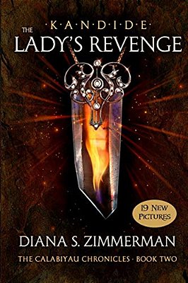 Kandide The Lady's Revenge: Book Two-..