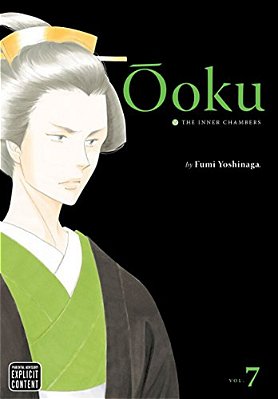 Ôoku: The Inner Chambers, Vol. 7-..