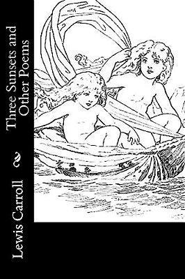 Three Sunsets And Other Poems-..