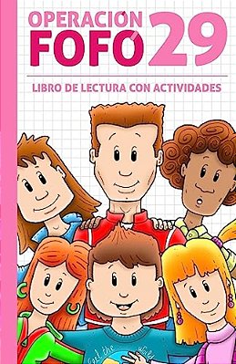 Operación Fofó 29 (Lectura + Actividades) Con Cubierta Rosa-..