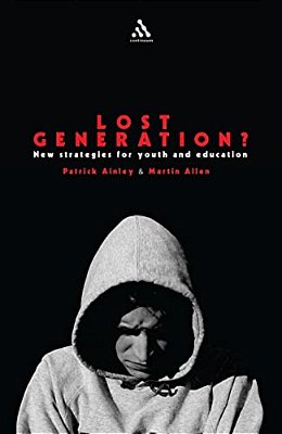 Lost Generation?: New Strategies For Youth And Education-..