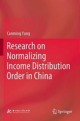 Research On Normalizing Income Distribution Order In China-..