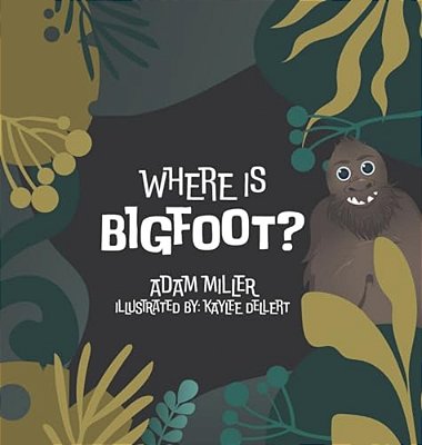 Where Is Bigfoot?-..