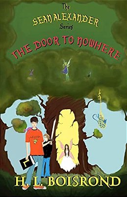 The Sean Alexander Series: The Door To Nowhere-..