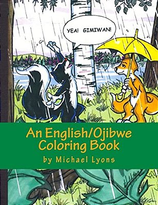 Yea! Gimiwan!: An English/Ojibwe Counting Book-..