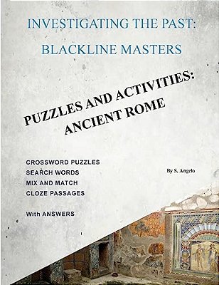 Investigating The Past: Blackline Masters: Puzzles & Activities: Ancient Rome-..