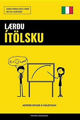 Lærðu Ítölsku - Fljótlegt/Auðvelt/skilvirkt: 2000 Mikilvæg Orð-..