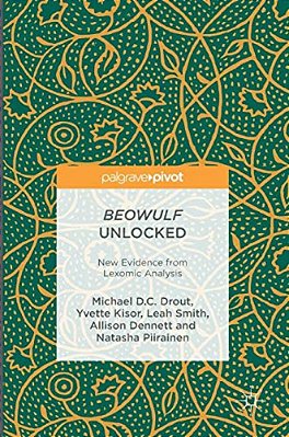 Beowulf Unlocked: New Evidence From Lexomic Analysis-..
