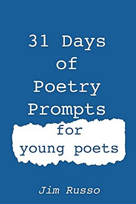 31 Days Of Poetry Prompts: For Young Poets-..
