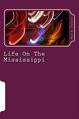 Life On The Mississippi-..