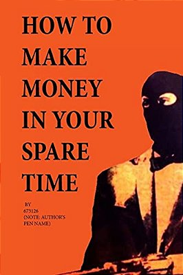 How To Make Money In Your Spare Time-..