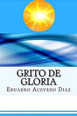 Grito De Gloria (Spanish) Edition-..