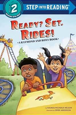Ready? Set. Rides! (Raymond And Roxy)-..