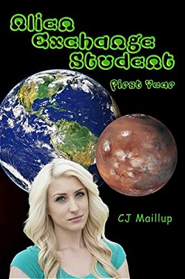 Alien Exchange Student: First Year-..