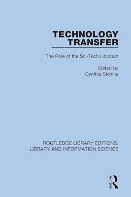 Technology Transfer: The Role Of The Sci-Tech Librarian-..