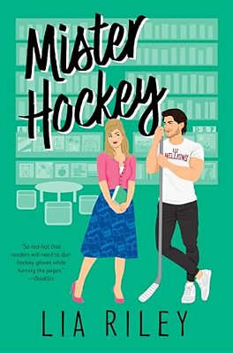 Mister Hockey: A Hellions Hockey Romance-..