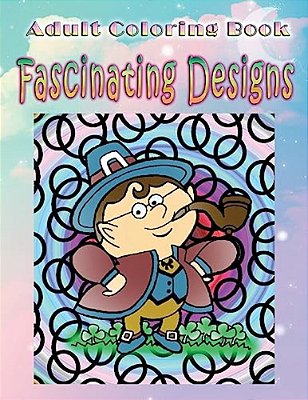 Adult Coloring Book Fascinating Designs: Mandala Coloring Book-..
