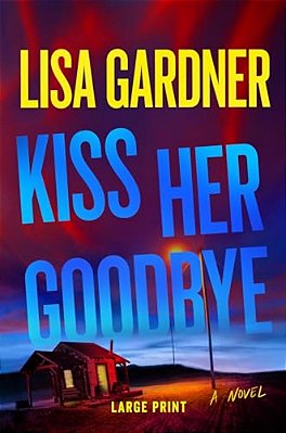Kiss Her Goodbye: A Frankie Elkin Novel Volume 4-..