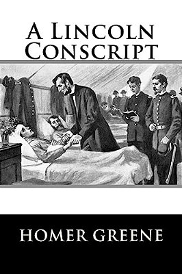 A Lincoln Conscript-..