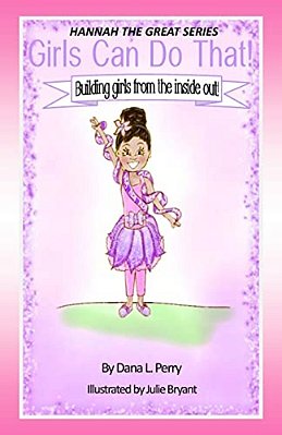 Hannah The Great Girls Can Do That-..