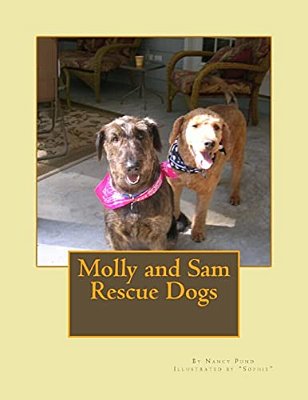 Molly And Sam Rescue Dogs-..