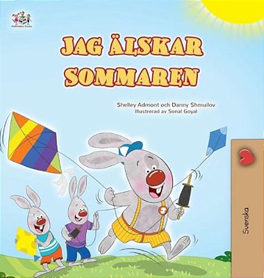 I Love Summer (Swedish Children's Book)-..