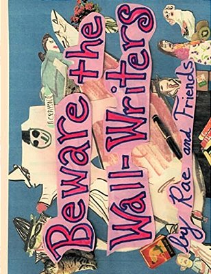 Beware The Wall-Writers-..