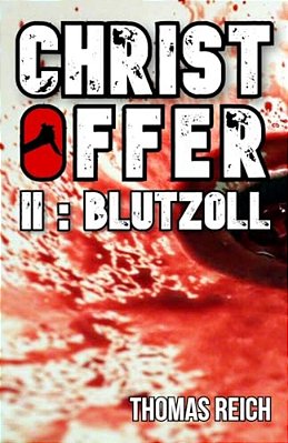 Christoffer II: Blutzoll-..