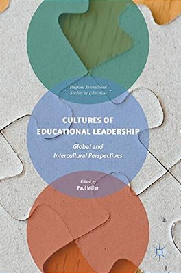 Cultures Of Educational Leadership: Global And Intercultural Perspectives-..