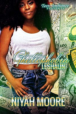 Ghettophobia: Leshaun-..