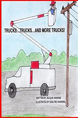 Trucks, Trucks And More Trucks: Trucks, Trucks And More Trucks Is A Preschool Picture Book In Rhyme About The Various Types Of Trucks. -..