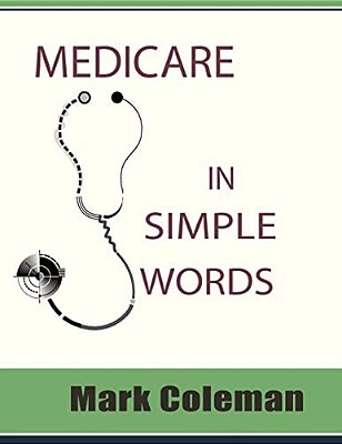 Medicare In Simple Words-..