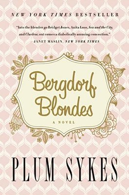 Bergdorf Blondes-..
