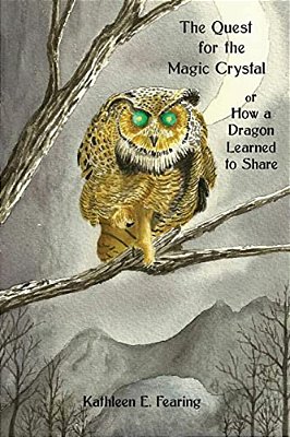 The Quest For The Magic Crystal: How A Dragon Learned To Share-..