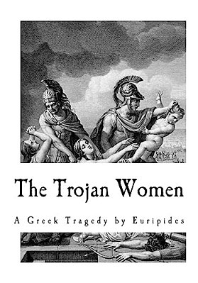 The Trojan Women-..