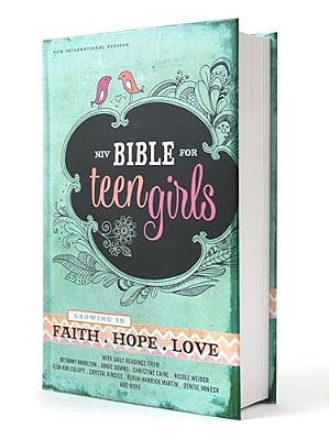 Bible For Teen Girls-Niv: Growing In Faith, Hope, And Love-..