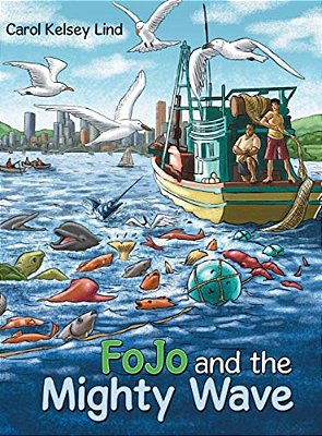 Fojo And The Mighty Wave-..